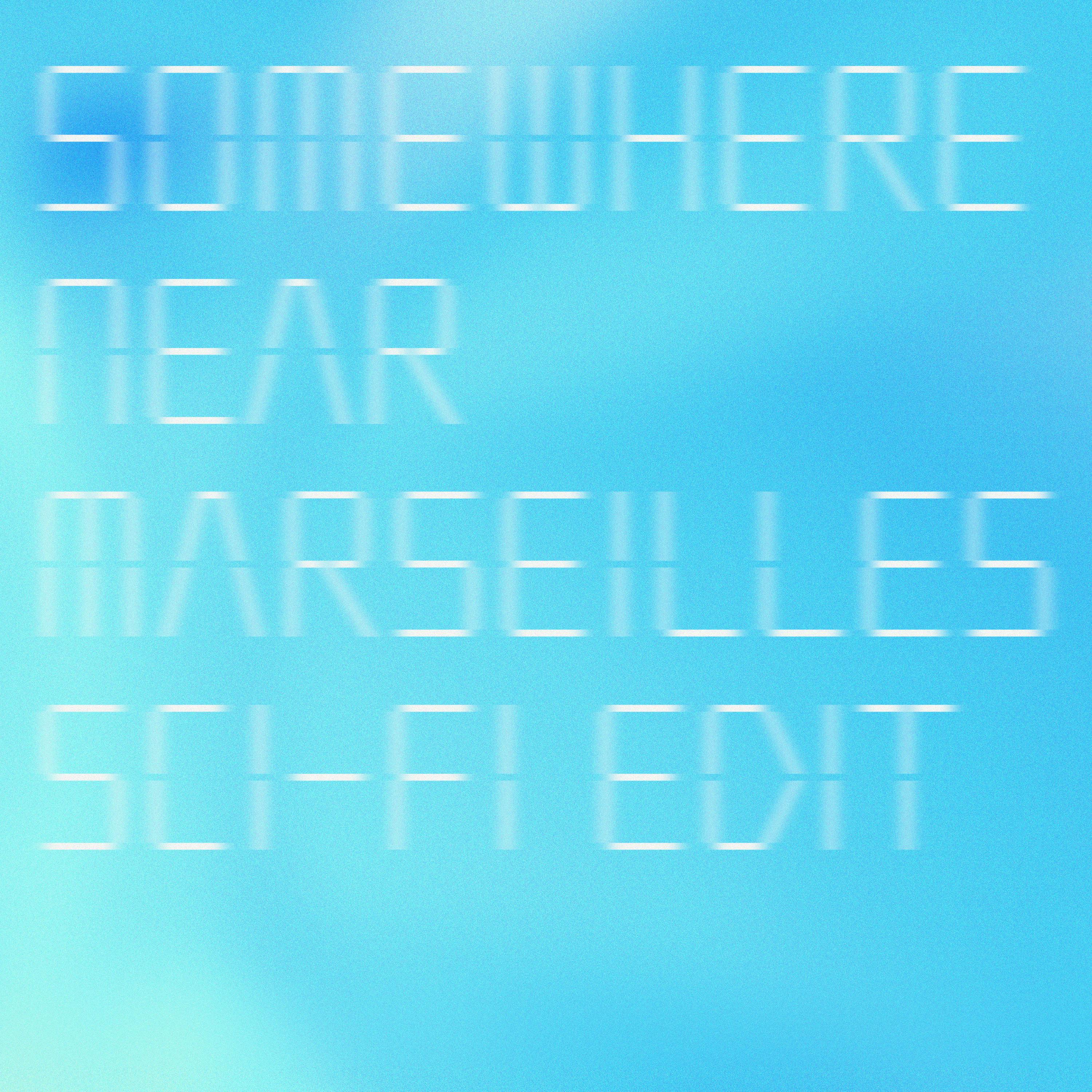 初のベストアルバム「SCIENCE FICTION」から 「Somewhere Near Marseilles -マルセイユ辺り- (Sci-Fi Edit)」が先行配信開始。 リメイク版のMusic VideoもYouTube プレミア公開が決定。のサムネイル